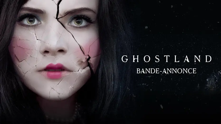 Видео к фильму Страна призраков | Ghostland - de Pascal Laugier - Bande-Annonce VF