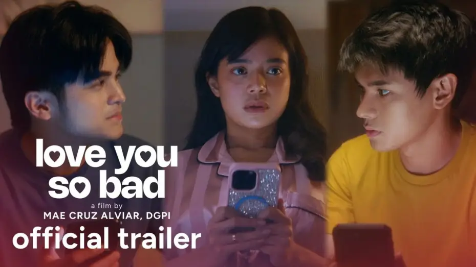 Видео к фильму Love You So Bad | 'Love You So Bad' Official Trailer | Will Ashley, Dustin Yu, Bianca de Vera