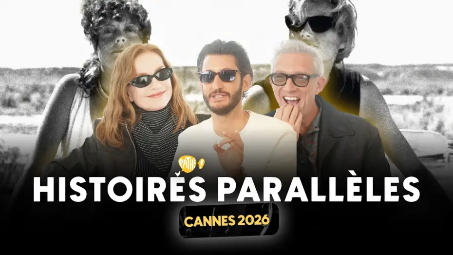 Видео к фильму Histoires parall&egrave;les | CANNES 2026, HISTOIRES PARALL&Egrave;LES : Interview avec Pierre Niney, Vincent Cassel et Isabelle Huppert