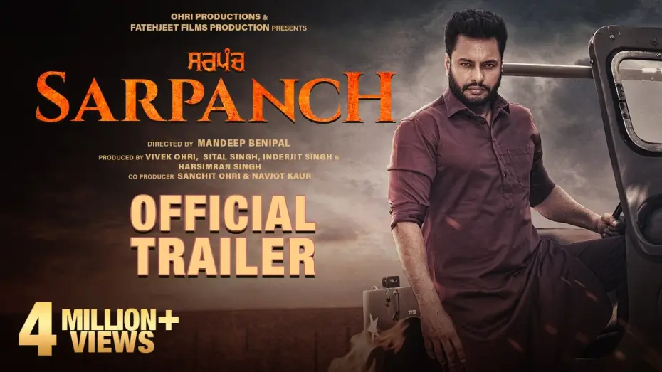 Видео к фильму Sarpanch — Sarpanch | Official Trailer | Dev Kharoud | Jasmin Bajwa | Sarbjit | Gurbaz | Dakssh | Rel 10th July