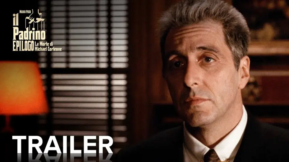 Видео к фильму Крёстный отец 3 | Mario Puzo - Il Padrino, epilogo: La morte di Michael Corleone | Trailer Ufficiale | Paramount