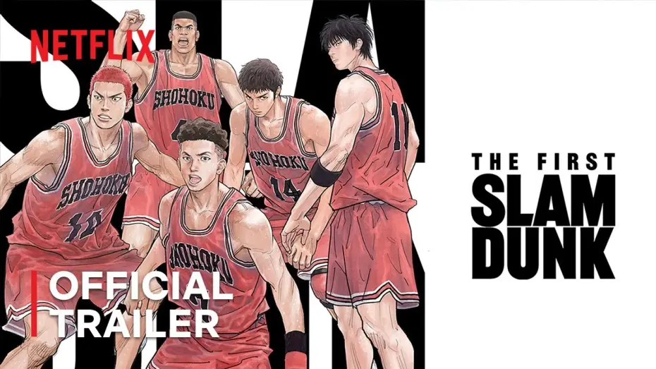 Видео к фильму Коронный бросок. Фильм | The First Slam Dunk | Official Trailer | Netflix