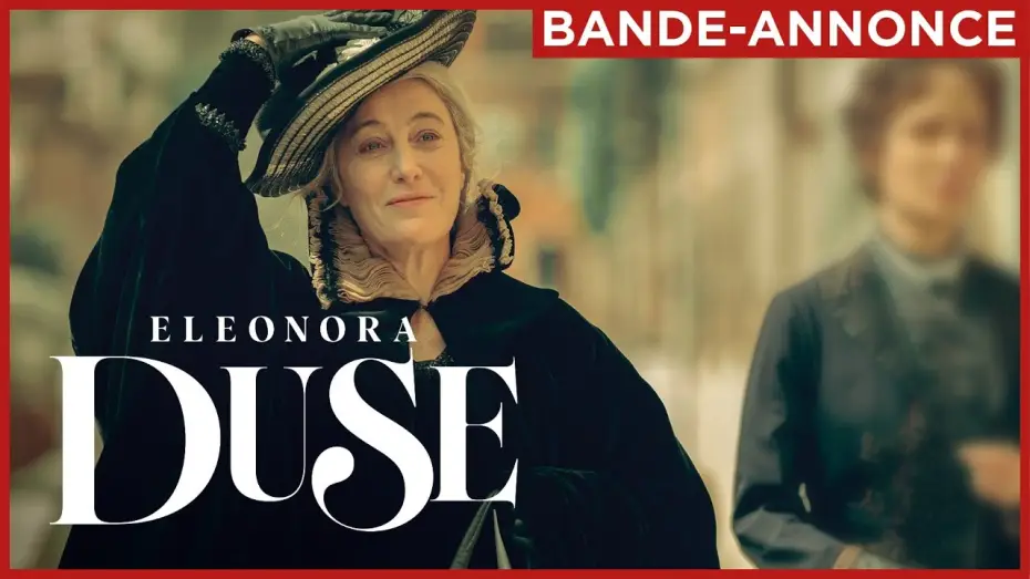 Видео к фильму Дузе | ELEONORA DUSE | Le 14 janvier au cin&eacute;ma.