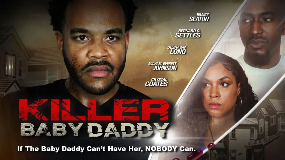 Видео к фильму Killer Baby Daddy — Trailer