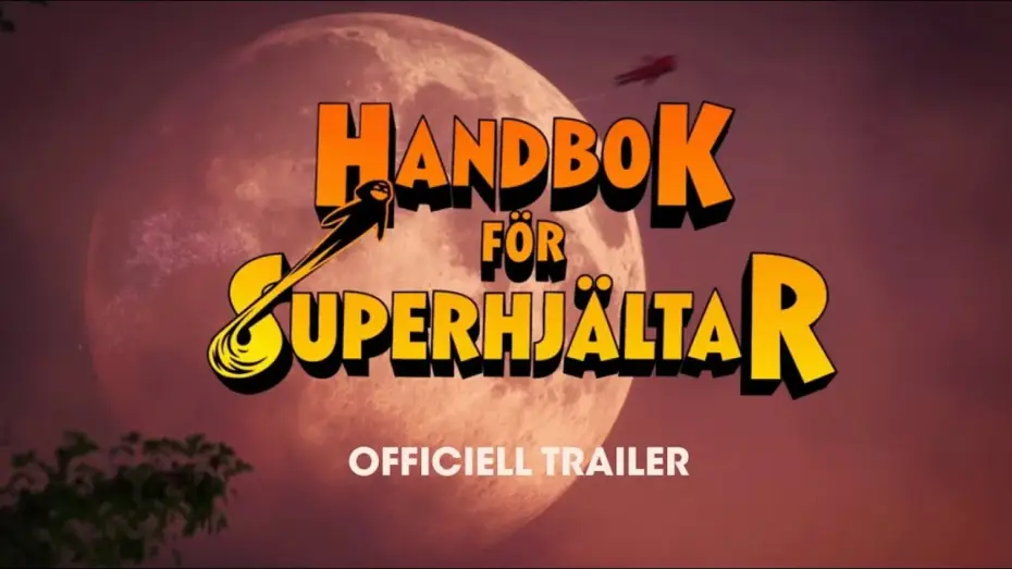 Видео к фильму Handbok f&ouml;r superhj&auml;ltar | HANDBOK F&Ouml;R SUPERHJ&Auml;LTAR | OFFICIELL TRAILER