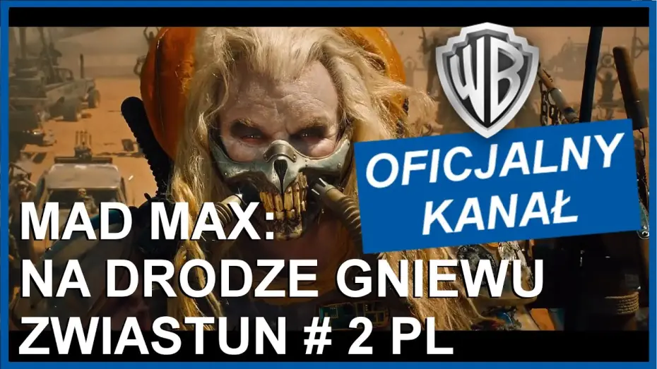 Видео к фильму Безумный Макс: Дорога ярости | MAD MAX: NA DRODZE GNIEWU - Zwiastun #2 PL