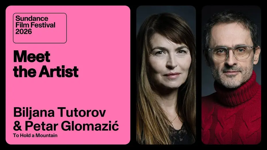 Видео к фильму Удержать гору | Meet the Artist 2026: Biljana Tutorov & Petar Glomazić on &ldquo;To Hold a Mountain&rdquo;
