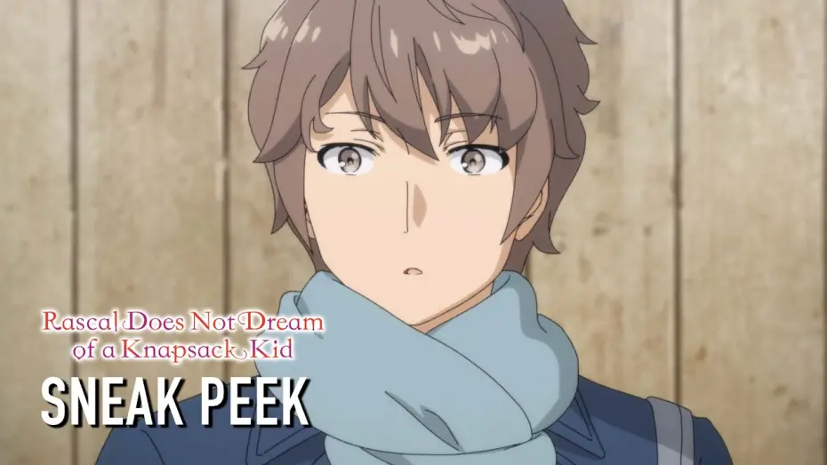 Видео к фильму Rascal Does Not Dream of a Knapsack Kid | Sneak Peek Clip [Subtitled]