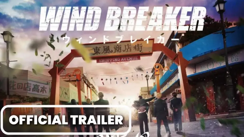 Видео к фильму WIND BREAKER／ウィンドブレイカー | Wind Breaker Live Action Movie | Official Trailer | Character Trailer