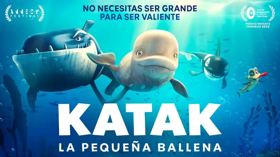 Видео к фильму Катак. Ледниковый побег | KATAK LA PEQUE&Ntilde;A BALLENA - Tr&aacute;iler