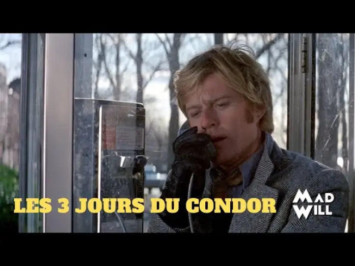 Видео к фильму Три дня Кондора | LES 3 JOURS DU CONDOR : UN SOMMET DU CIN&Eacute;MA PARANO&Iuml;AQUE