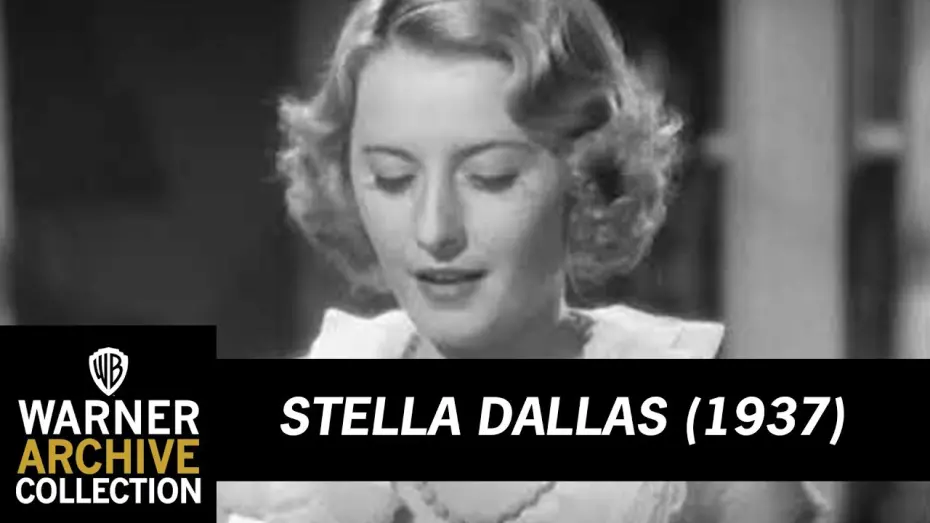 Видео к фильму Стелла Даллас | Open | Stella Dallas | Warner Archive