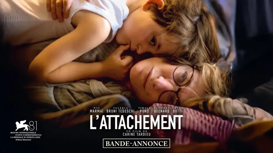 Видео к фильму L'Attachement | L&rsquo;ATTACHEMENT - Bande-annonce