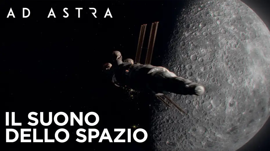 Видео к фильму К звёздам | Ad Astra | Il suono dello spazio Featurette HD | 20th Century Fox 2019
