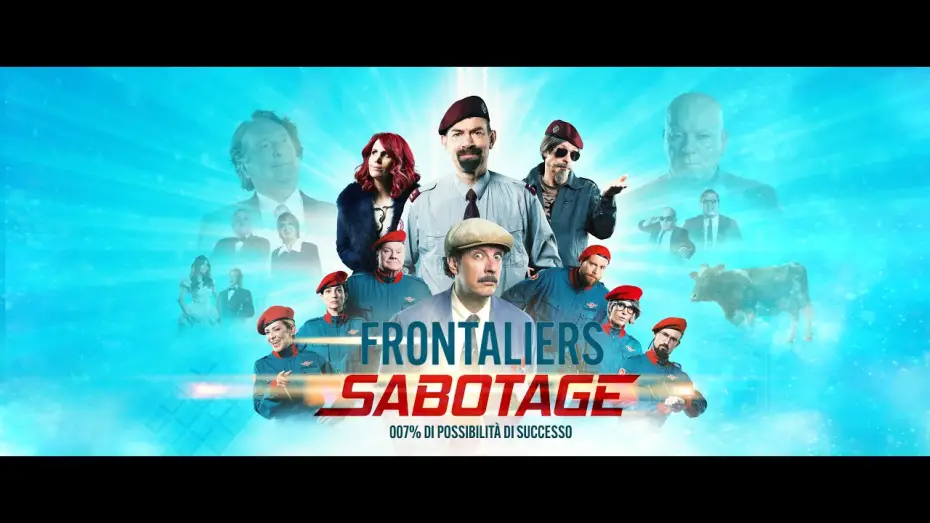 Видео к фильму Frontaliers Sabotage | Frontaliers Sabotage | Official Trailer