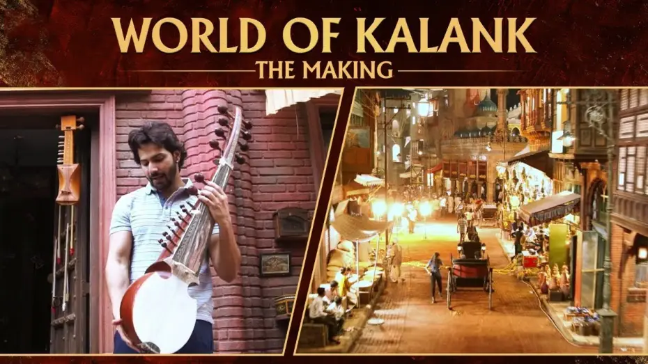 Видео к фильму Порок | Kalank | World of Kalank | Varun | Alia | Aditya | Sonakshi | Sanjay | Madhuri | Abhishek Varman