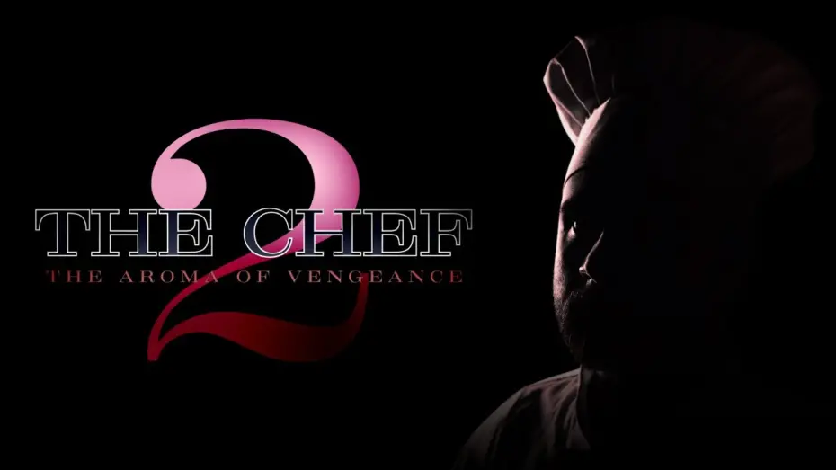 Видео к фильму The Chef 2: The Aroma Of Vengeance | The Chef 2 | Short Movie