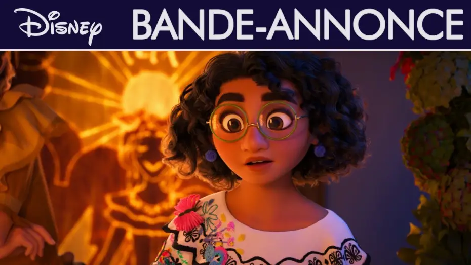 Видео к фильму Энканто | Encanto, la fantastique famille Madrigal - Bande Annonce [VF]