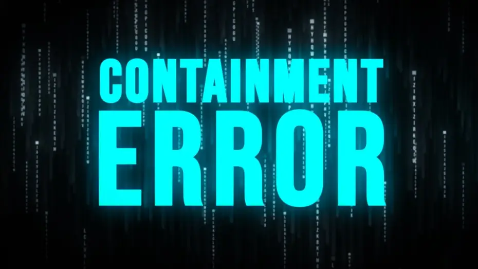 Видео к фильму Containment Error — CONTAINMENT ERROR - A Short Sci-Fi Film