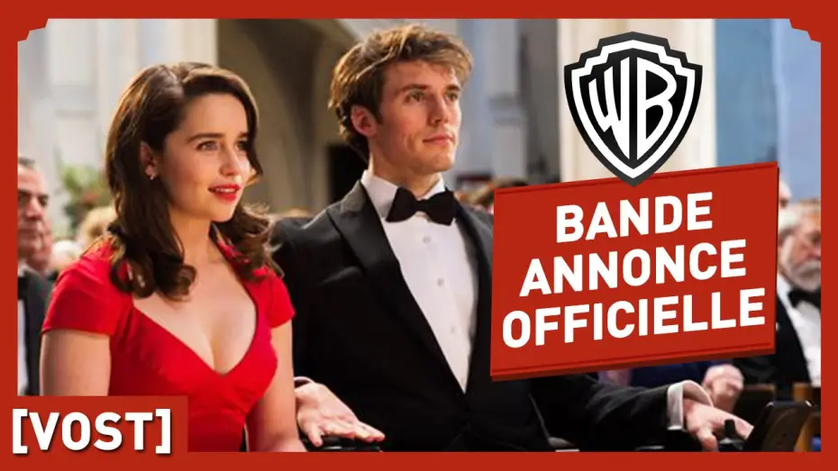 Видео к фильму До встречи с тобой | Avant Toi - Bande Annonce Officielle (VOST) - Emilia Clarke / Sam Claflin
