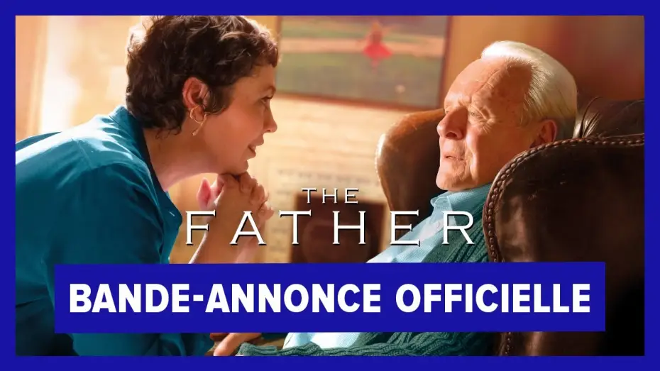 Видео к фильму Отец | The Father - Bande Annonce #2 [VOST]