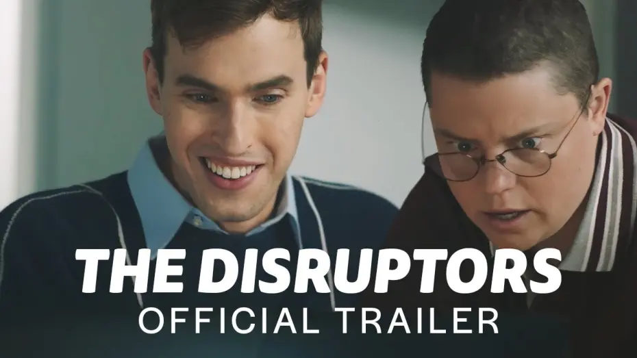 Видео к фильму The Disruptors | The Disruptors | Official Trailer