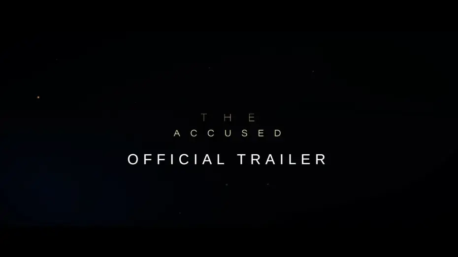 Видео к фильму The Accused — The Accused | Short Film Official Trailer