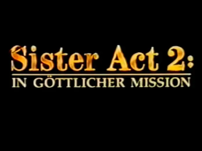 Видео к фильму Сестричка, действуй 2 | Sister Act 2 - In g&ouml;ttlicher Mission - Trailer (1993)