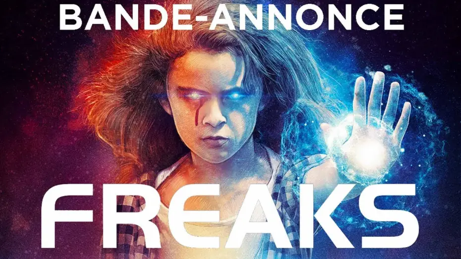 Видео к фильму Иные — FREAKS - Bande Annonce [VF]