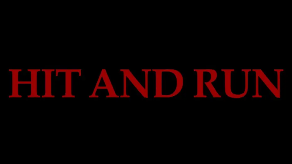 Видео к фильму Hit And Run | Hit And Run