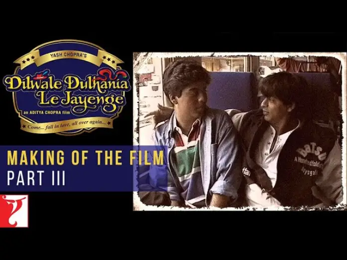 Видео к фильму Непохищенная невеста | DDLJ Making Of The Film Part 3 | Dilwale Dulhania Le Jayenge | Aditya Chopra, Shah Rukh Khan, Kajol