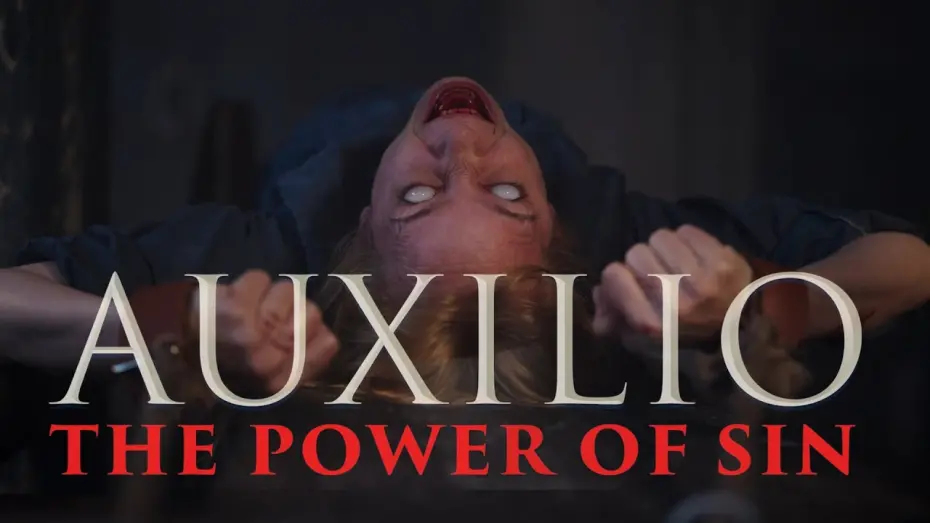 Видео к фильму Auxilio: The Power of Sin | AUXILIO - The Power of Sin Official Trailer (2023) Horror Movie