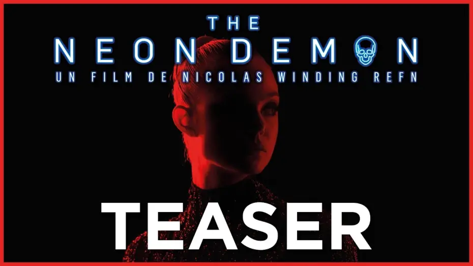Видео к фильму Неоновый демон | THE NEON DEMON - Teaser VF