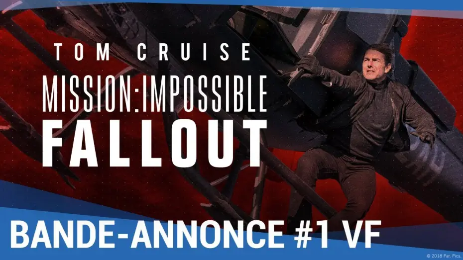 Видео к фильму Миссия невыполнима: Последствия | Mission Impossible : Fallout - Bande Annonce VOST