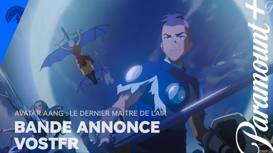 Видео к фильму Легенда об Аанге: Последний маг воздуха — AVATAR AANG: LE DERNIER MAÎTRE DE L'AIR | Bande-annonce VOSTFR - Paramount+