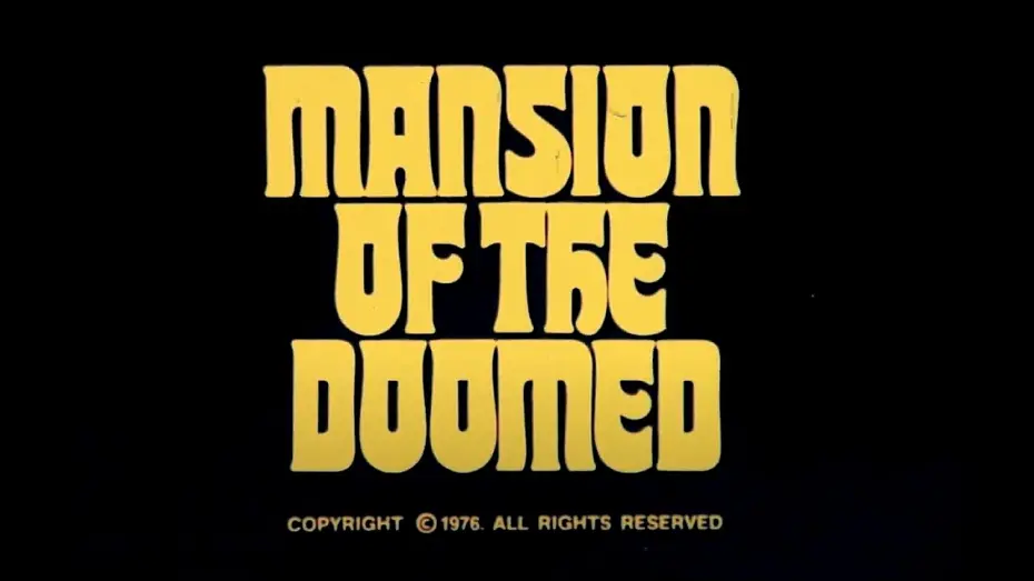 Видео к фильму Mansion of the Doomed | Mansion Of The Doomed - 1976 - trailer