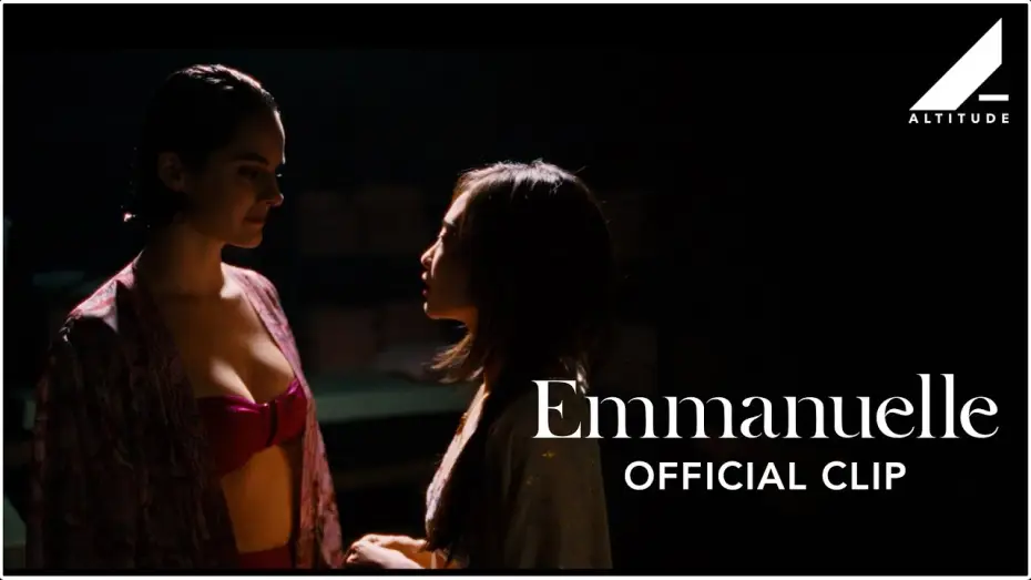 Видео к фильму Эммануэль | 'Do You Get Pleasure?'