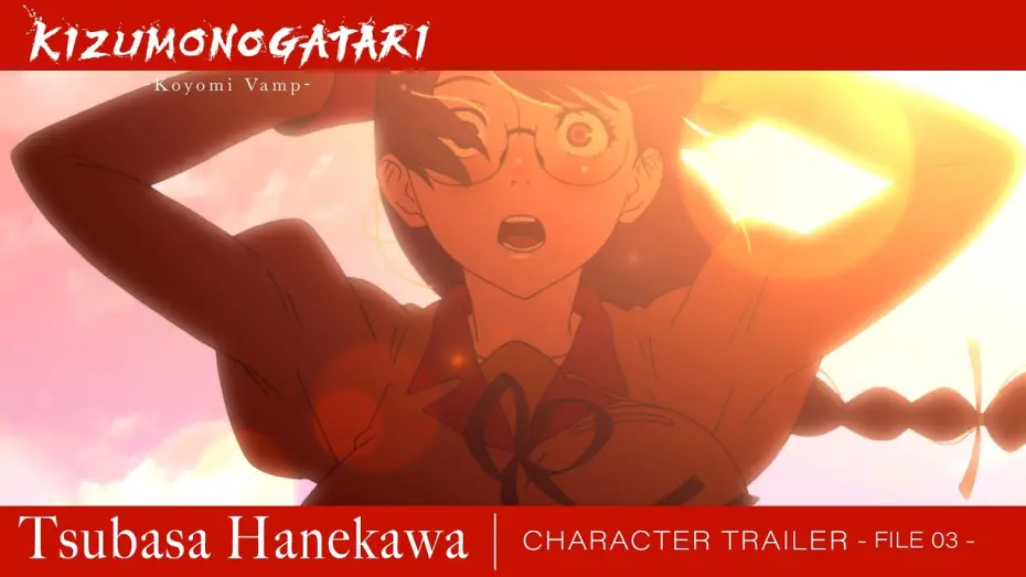 Видео к фильму KIZUMONOGATARI -Koyomi Vamp- | Character Trailer File 03 (Tsubasa Hanekawa) [Subtitled]
