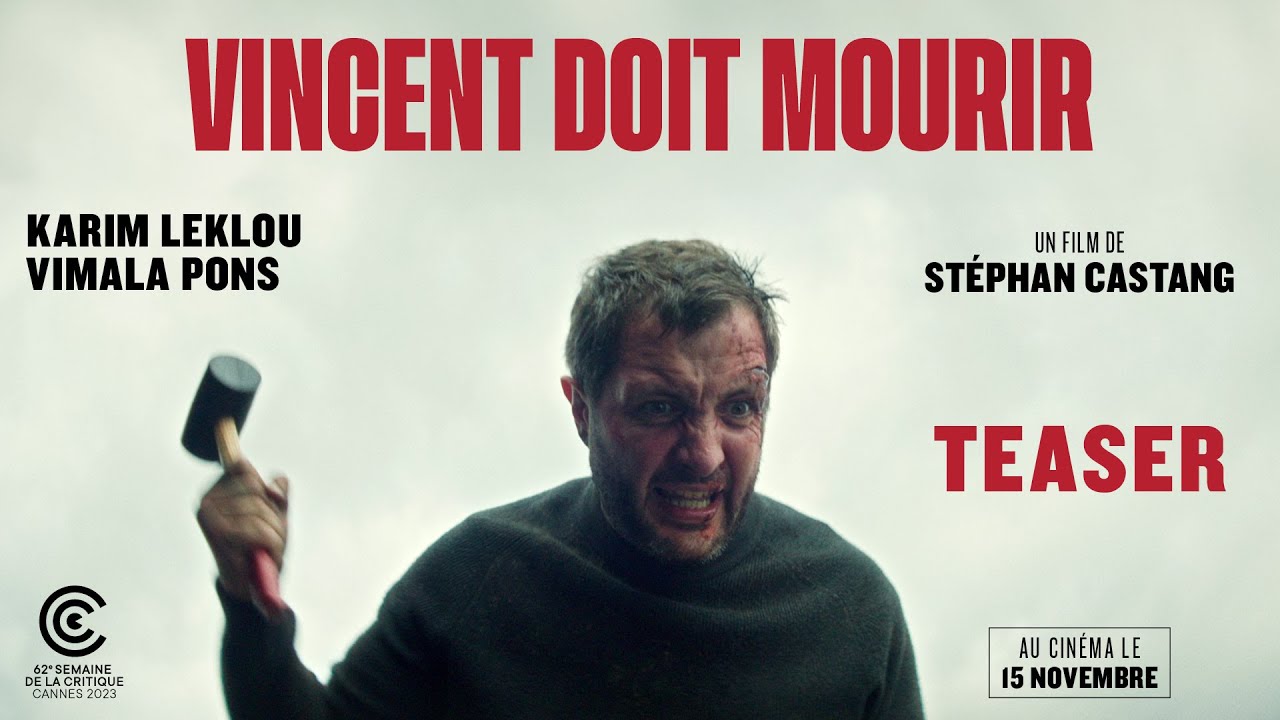 Видео к фильму Vincent Must Die | VINCENT DOIT MOURIR de St&eacute;phan Castang (teaser) - le 15 novembre au cin&eacute;ma