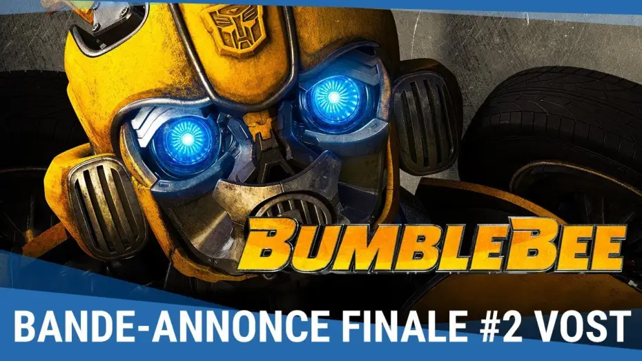 Видео к фильму Бамблби | BUMBLEBEE - Bande-annonce 2 VOST