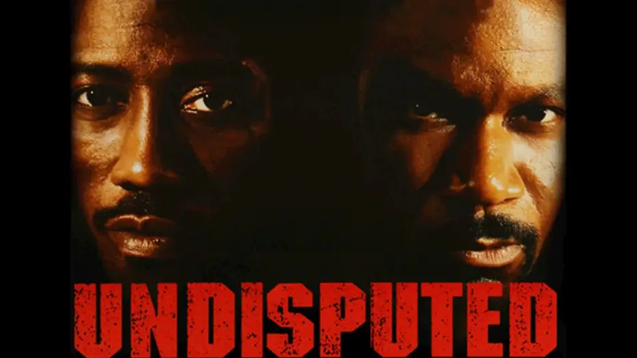 Видео к фильму Неоспоримый | Undisputed | Official Trailer (HD) - Wesley Snipes, Ving Rhames | MIRAMAX