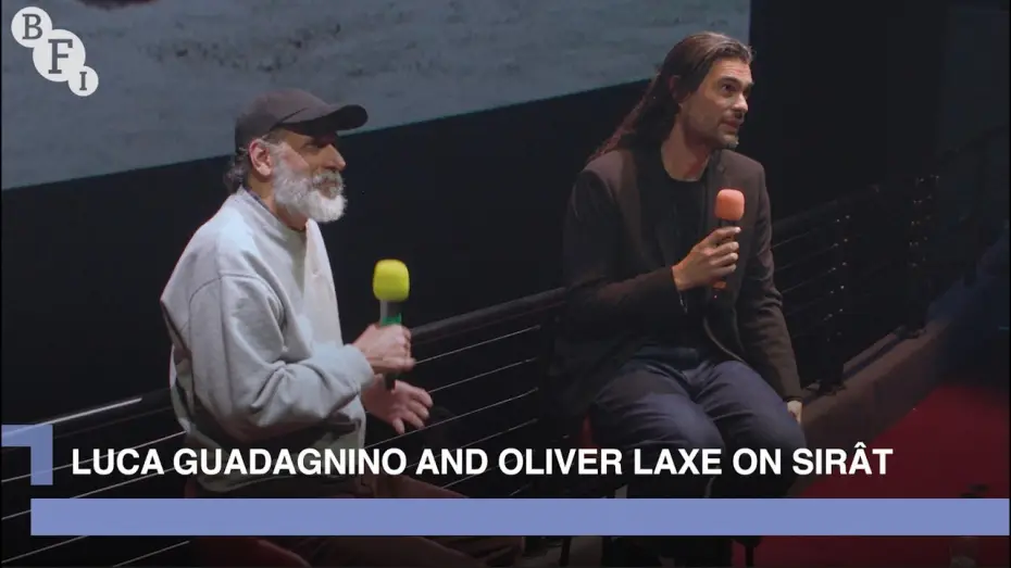 Видео к фильму Сират | Sir&acirc;t director Oliver Laxe interviewed by Luca Guadagnino | BFI IMAX