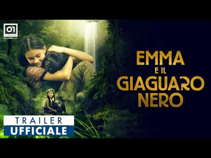 Видео к фильму Элла и чёрный ягуар | EMMA E IL GIAGUARO NERO (2024) - Trailer Ufficiale HD