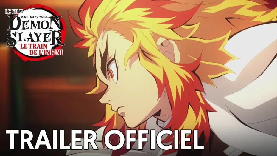 Видео к фильму Истребитель демонов: Поезд &laquo;Бесконечный&raquo; | Demon Slayer -Kimetsu no Yaiba- Le film : Le train de l'infini - Bande Annonce [VOST]