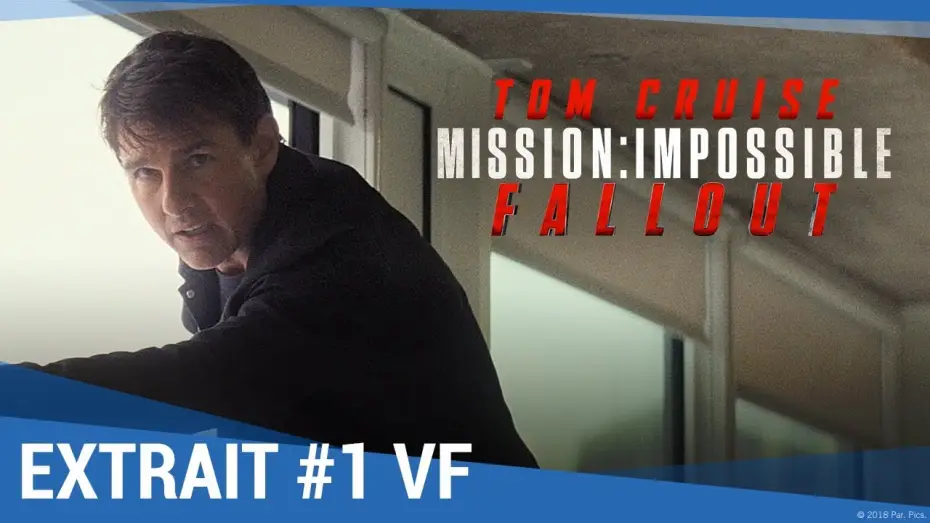 Видео к фильму Миссия невыполнима: Последствия | MISSION IMPOSSIBLE : FALLOUT &ndash; Saut (dans le vide) VF