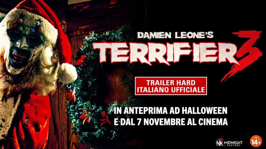 Видео к фильму Ужасающий 3 | Terrifier 3 - Trailer Hard Italiano Ufficiale