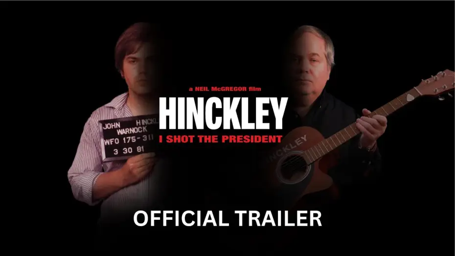 Видео к фильму Hinckley | Official Trailer