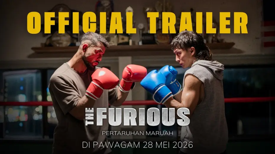 Видео к фильму The Furious: Pertaruhan Maruah | The Furious: Pertaruhan Maruah | Official Trailer