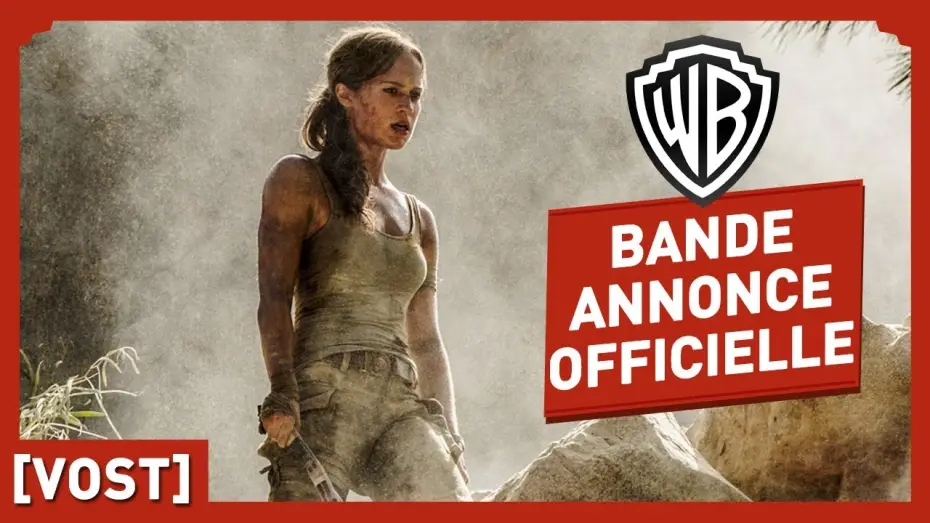 Видео к фильму Tomb Raider: Лара Крофт | Tomb Raider - Bande Annonce Officielle (VOST) - Alicia Vikander