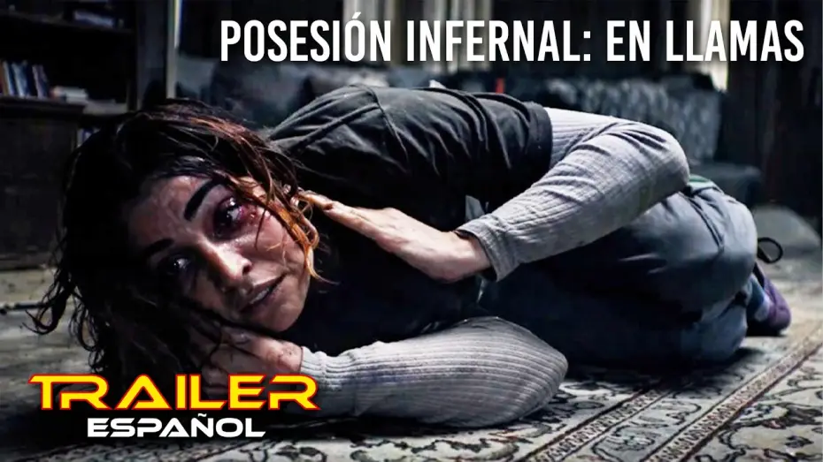 Видео к фильму Зловещие мертвецы: Пекло | Posesi&oacute;n infernal: En llamas - Tr&aacute;iler espa&ntilde;ol